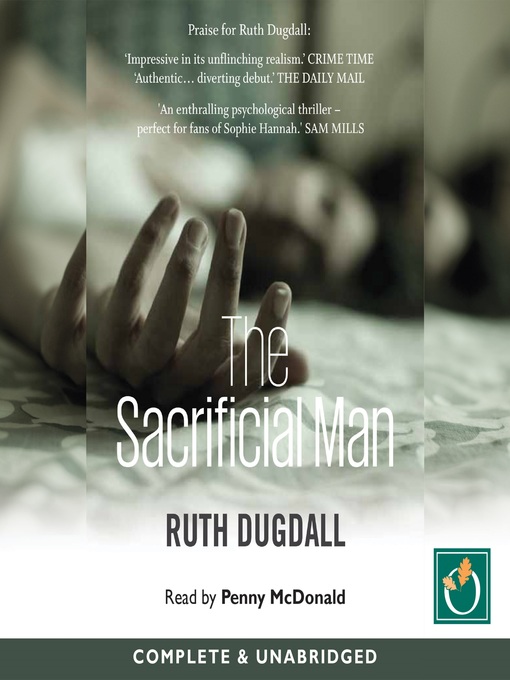 Title details for The Sacrficial Man by Ruth Dugdall - Available